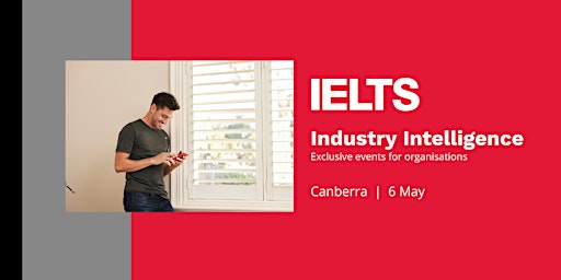 Immagine principale di IELTS Industry Intelligence - Canberra 