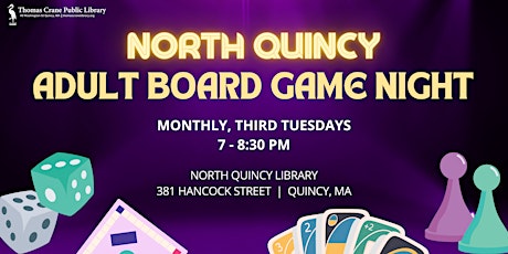 Adult Board Game Night @ North Quincy Library (Monthly)