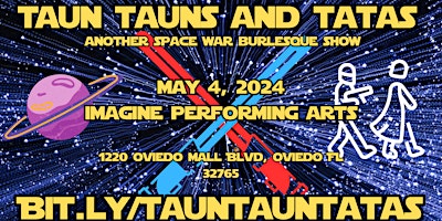 Imagem principal do evento Taun Tauns and Tatas: Another Space Wars Burlesque Show
