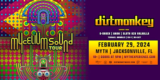 Image principale de Electronic Thursdays: Dirt Monkey - MYCELIUM SOUND TOUR | 2.29.24