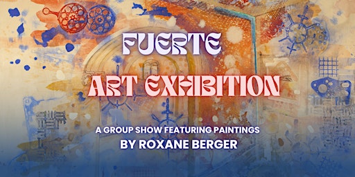 Imagem principal do evento Fuerte Art Exhibition