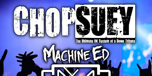 Imagem principal do evento Chop Suey! and Machine Ed