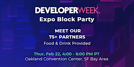 Image principale de DeveloperWeek Expo Block Party 2024