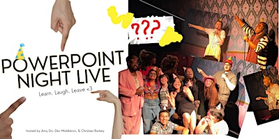 Powerpoint Night Live: Future of Comedy Festival Edition