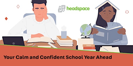 Your Calm and Confident School Year Ahead primary image
