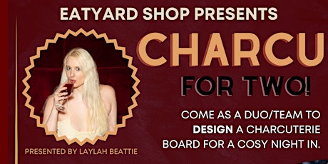 Primaire afbeelding van Eatyard Shop Presents: Charcu for Two