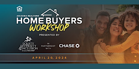 The Arizona REALTORS® Homebuyers Workshop