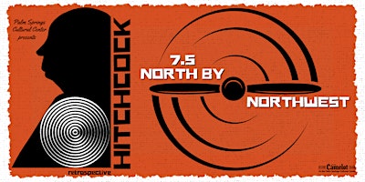 Immagine principale di Hitchcock Retrospective: NORTH BY NORTHWEST 