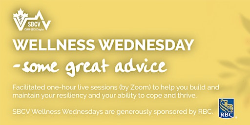 Primaire afbeelding van 2024 Wellness Wednesdays - Some Great Advice, sponsored by RBC