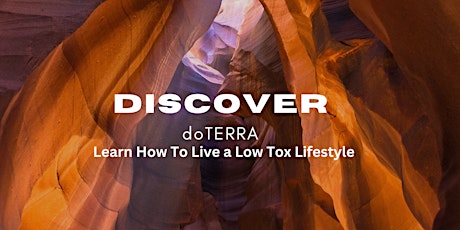 Discover doTERRA Learn How To Live a Low Tox Lifestyle primary image