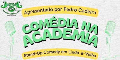 Imagem principal de Comédia na Academia