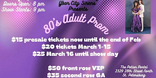 Imagem principal do evento Ybor City Sirens LLC Presents: 80s Adult Prom