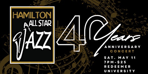 Primaire afbeelding van Hamilton All Star Jazz 40th Anniversary Celebration