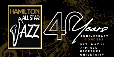 Hamilton All Star Jazz 40th Anniversary Celebration primary image