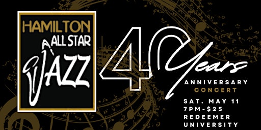 Immagine principale di Hamilton All Star Jazz 40th Anniversary Celebration 