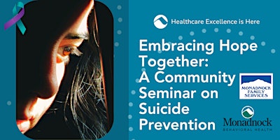 Imagem principal do evento Embracing Hope Together: A Community Seminar on Suicide Prevention