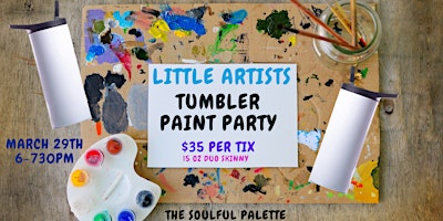 Imagem principal do evento Little Artists- Tumbler Paint Party