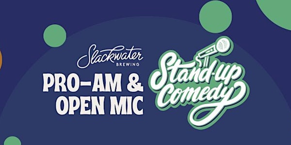 Pro-Am & Open Mic Stand-up Comedy