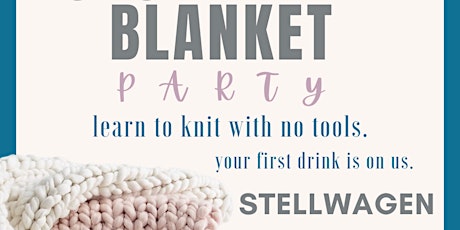 Imagen principal de Chunky Knit Blanket Party - Stellwagen 3/25