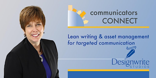 Lean writing and asset management  for targeted communication