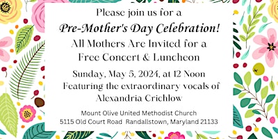 Immagine principale di Pre-Mother's Day Celebration! Free Concert & Luncheon 