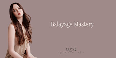 Primaire afbeelding van Pure Balayage Mastery - Brunswick, VIC