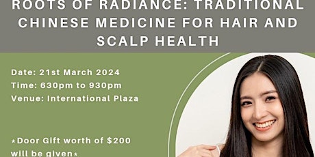 Roots of Radiance: TCM for Hair and Scalp Health primary image