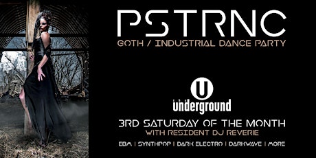 PSTRNC - Goth / Industrial Dance Party