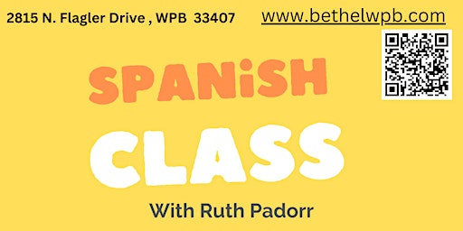 Image principale de Spanish Class with Ruth Padorr