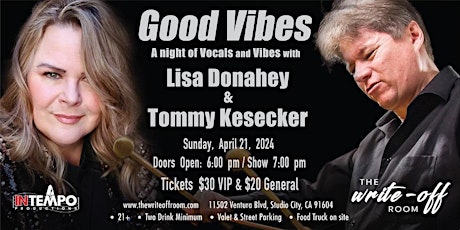 GOOD VIBES - LISA DONAHEY & TOMMY KESECKER