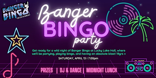 Hauptbild für Banger Bingo @ Lucky Lake Hall!
