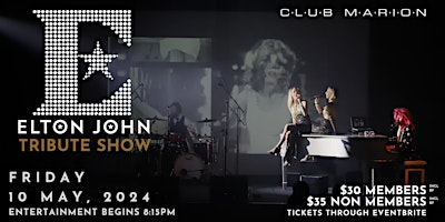 Image principale de Elton John Tribute Show Live at  Club Marion