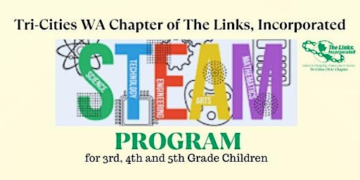 Primaire afbeelding van Tri-Cities WA Chapter of The Links, Incorporated STEAM Program