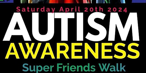 Hauptbild für Autism Super Friends Walk