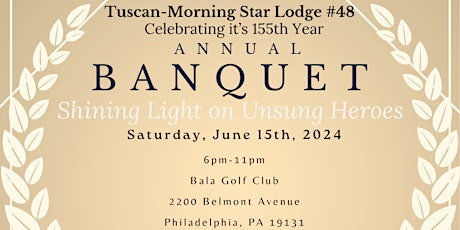 Tuscan-Morning Star Lodge #48 Annual Charity & Awards Banquet