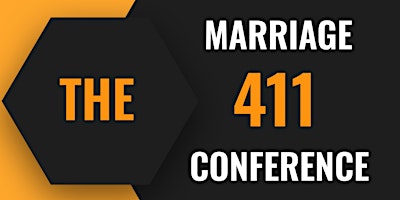 The Marriage 411 Conference primary image