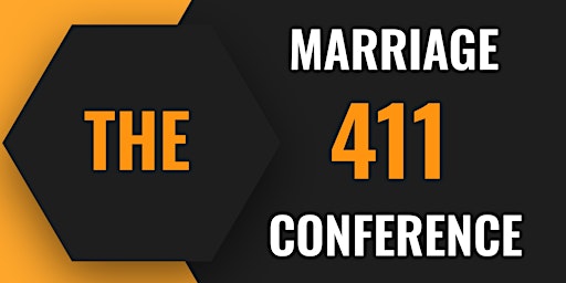 Primaire afbeelding van The Marriage 411 Conference