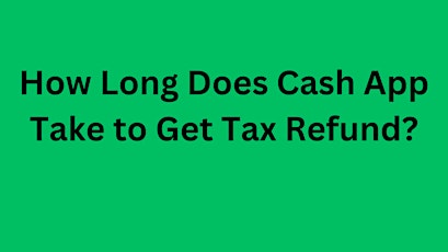 How do I get my tax refund faster with Cash App?