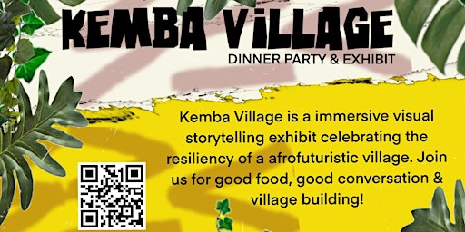 Primaire afbeelding van Kemba Village: Dinner Party & Exhibit