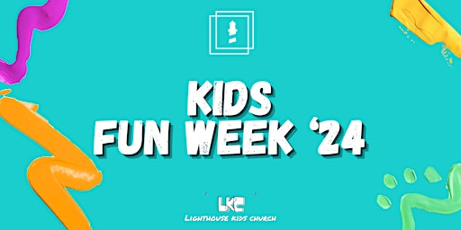 LKC FUN WEEK '24 (Dublin) primary image