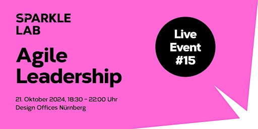 SPARKLE LAB Live-Event #15: Agile Leadership.  primärbild