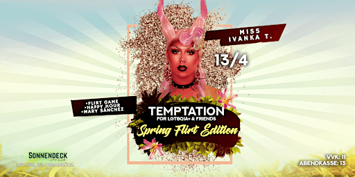 Immagine principale di Temptation Spring Flirt Ed., 13.4.24, MISS IVANKA T. , Sonnendeck Osnabrück 