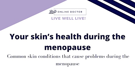 Hauptbild für Live Well LIVE! Your skin’s health during the menopause