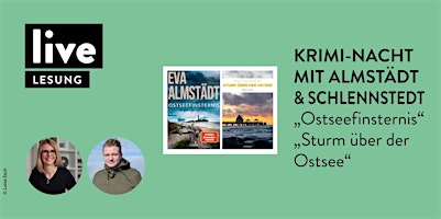 Primaire afbeelding van LESUNG: Krimi-Nacht mit Eva Almstädt und Jobst Schlennstedt