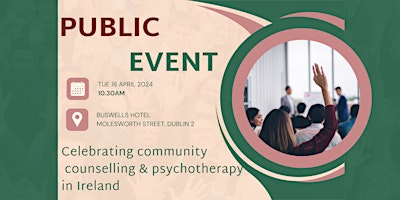 Imagen principal de Celebrating Community Counselling & Psychotherapy in Ireland