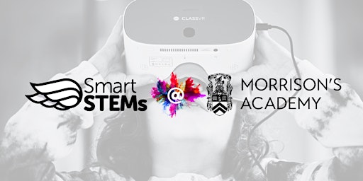 Imagem principal do evento SmartSTEMs @ Morrison's Academy