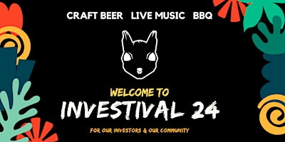 Imagen principal de Mad Squirrel Brewery Presents: INVESTIVAL 24
