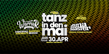 Tanz in den Mai - Dynablaster ls. Warrior Sound intl.  @ Forum Bielefeld