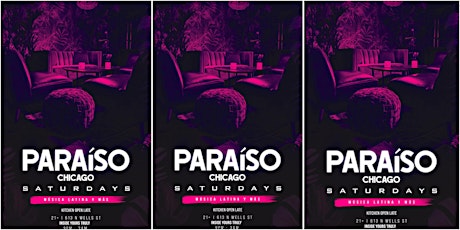 Latin Saturdays @ Paraiso Chicago (inside Yours Truly - River North)