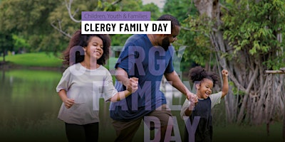 Clergy Family Day primary image